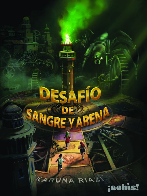 Title details for Desafio de sangre y arena by Karuna Riazi - Available